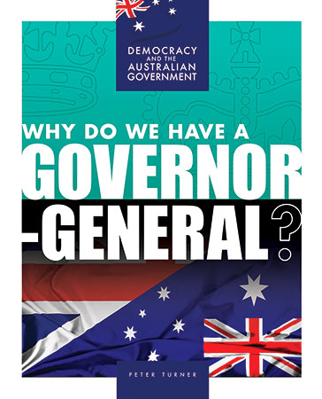 Why Do We Have a Governor-General?