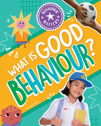 What is Good Behaviour